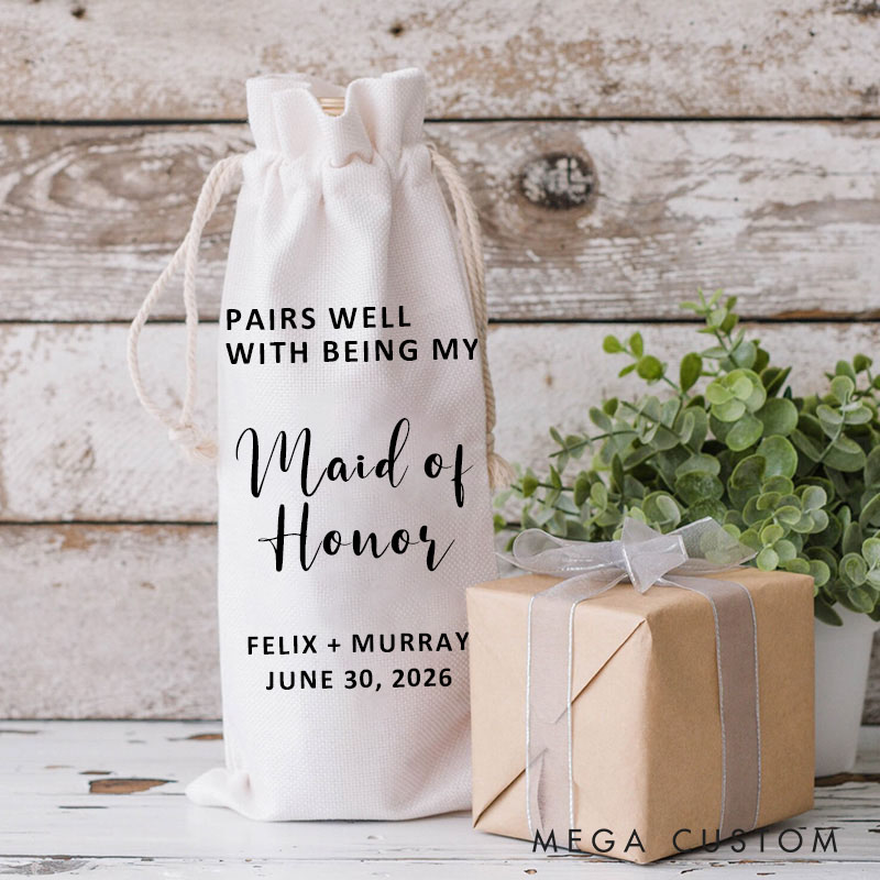 Personalized Pairs Well With Being My Maid of Honor Wine Bag Matron of Honor Wine Bottle Bags