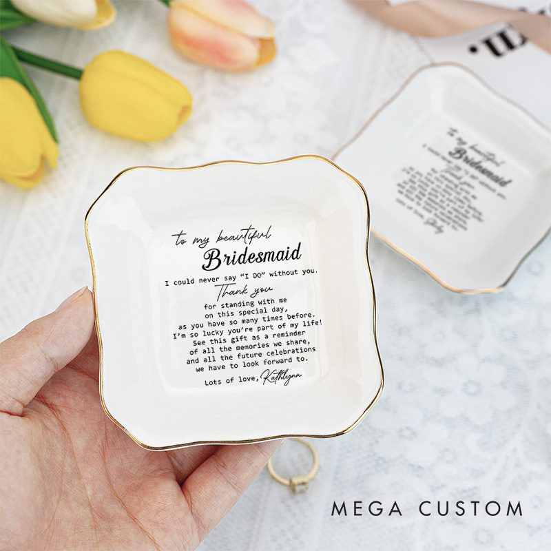 Personalized To My Beautiful Bridesmaid Ring Dish Maid of Honor Ring Dish from Bride Best Friend Jewelry Dish