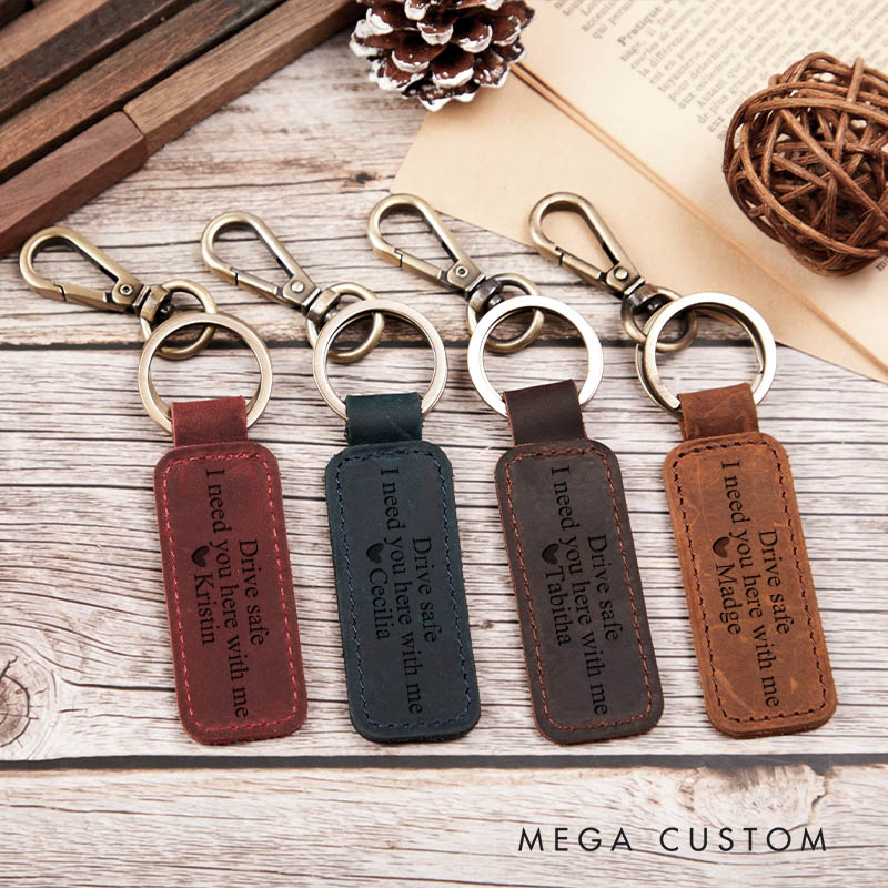Personalized Couple Drive Safe I Need You Here With Me Keychain for Him Leather Keychain for Husband Wife