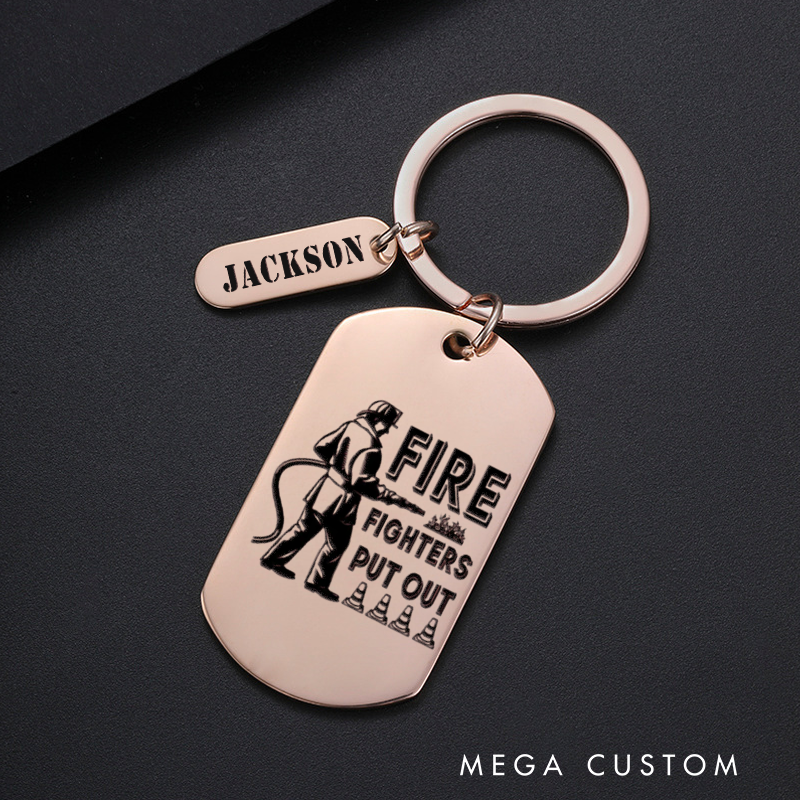 Personalized Fireman Keychain Engraved Metal Design Featuring Firefighters Put Out Text with Firefighter Graphic Gift for Firefighters