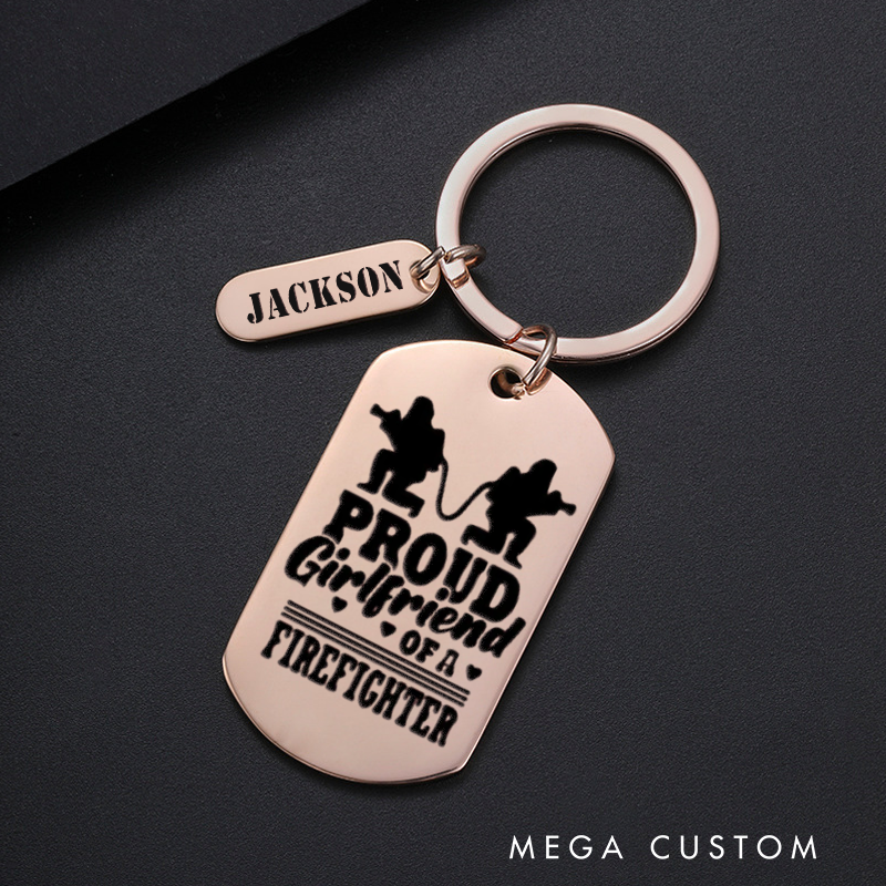 Personalized Fireman Keychain Engraved Metal Design Featuring Proud Girlfriend of a Firefighter Text with Firefighter Graphics Gift for Firefighters' Girlfriends