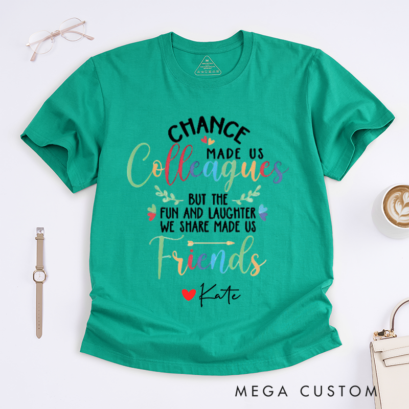 Personalized Colorful "Colleagues to Friends" T-Shirt – Fun and Laughter Gift for Coworkers T-Shirt