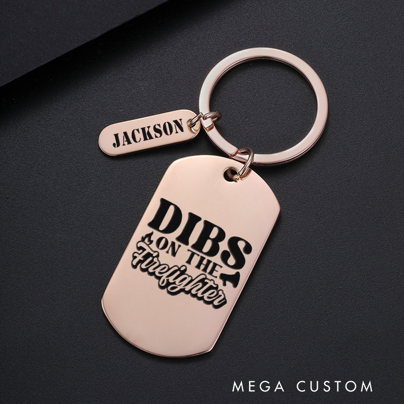 Personalized Fireman Keychain Engraved Metal Design Featuring Dibs on the Firefighter with Playful Firefighter-Themed Font Fun Gift for Firefighter Partners