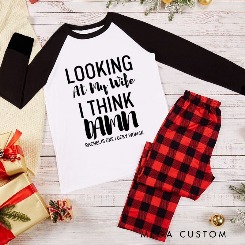 Personalized Couple Looking at My Wife I Think Damn Xmas Matching Pajamas Looking at My Husband I Think Damn Christmas Pjs for Husband Wife