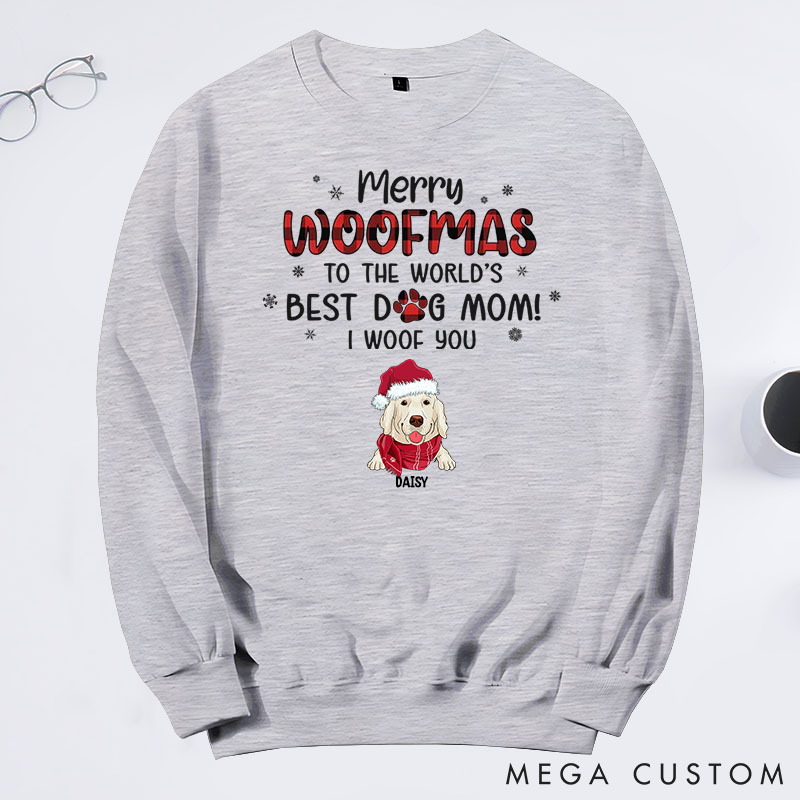 Personalized Dog Lover We Woof You A Merry Woofmas Mom Version Sweatshirts