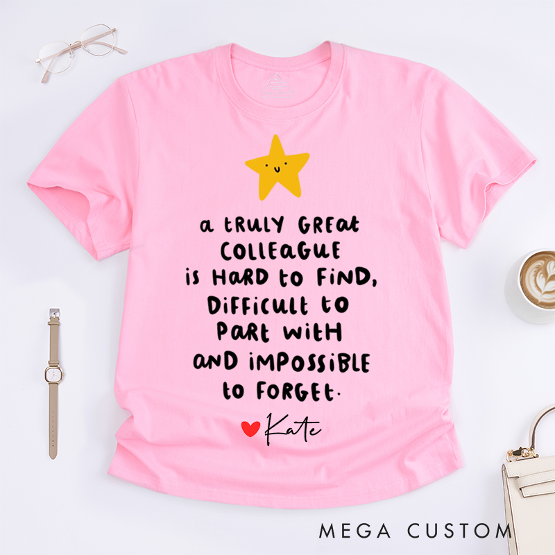 Cute Star Design T-Shirt – A Truly Great Colleague Custom Name T-Shirt