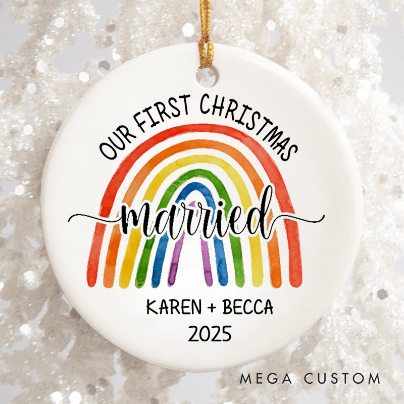 Personalized Our First Christmas Married Rainbow Ornament LGBTQ Lesbian Gay Married Ornament Christmas Ornament for LGBTQA+