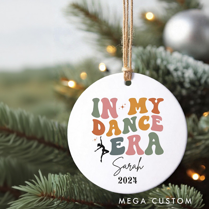 Personalized Dancer Ornament in My Dance Era Custom Name Ballet Gift for Dancer Dance Christmas Ornament Ballet Dancer Ornament