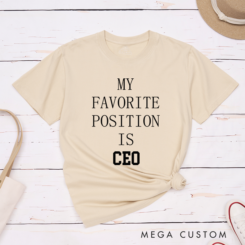 Personalized Bold and Stylish CEO-Themed Work Humor Graphic Design T-Shirt for Professionals T-Shirt