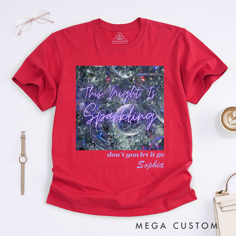 Personalized This Night Is Sparkling Custom Name Classic T-Shirts Gift Unique Disco Ball Design for Swifties Friends Music Lovers Family Birthday
