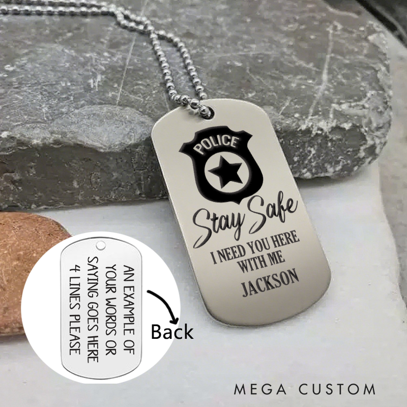 Personalized Stay Safe Police Dog Tag Necklace Custom Gift for Law Enforcement Heroes