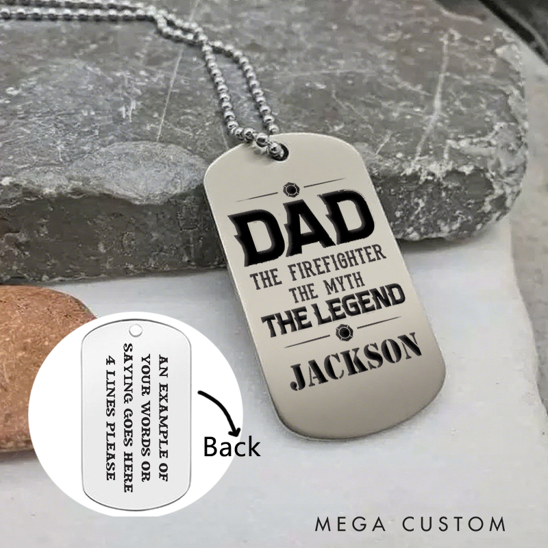 Personalized Firefighter Dog Tag Necklace with Dad The Firefighter The Myth Design Firefighter