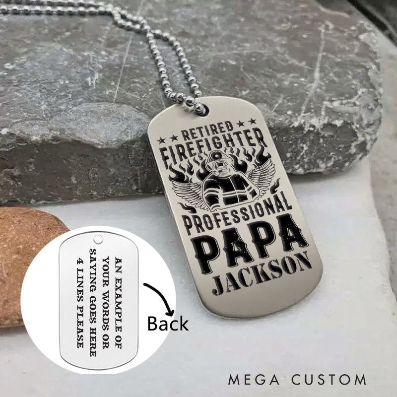 Personalized Retired Firefighter Dog Tag Necklace with Professional Papa Design