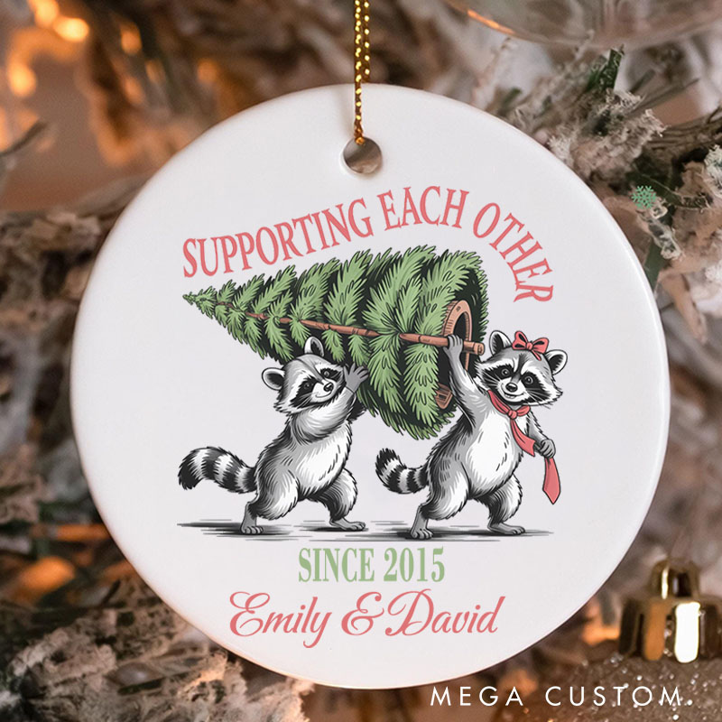 Personalized Supporting Each Other Raccoon Ornament Couple Christmas Ornament Anniversary Gift Ornament for Husband Wife