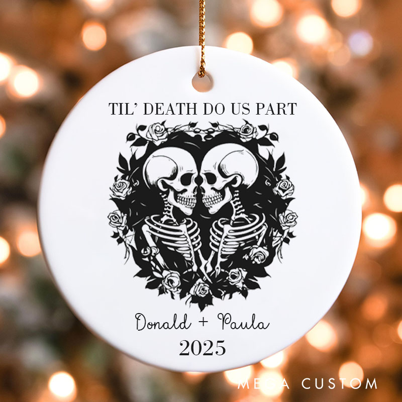 Personalized Til' Death Do Us Part Skeleton Couple Ornament Gothic Love Halloween Ornament Couple Halloween Gift Husband Wife Autumn Gift
