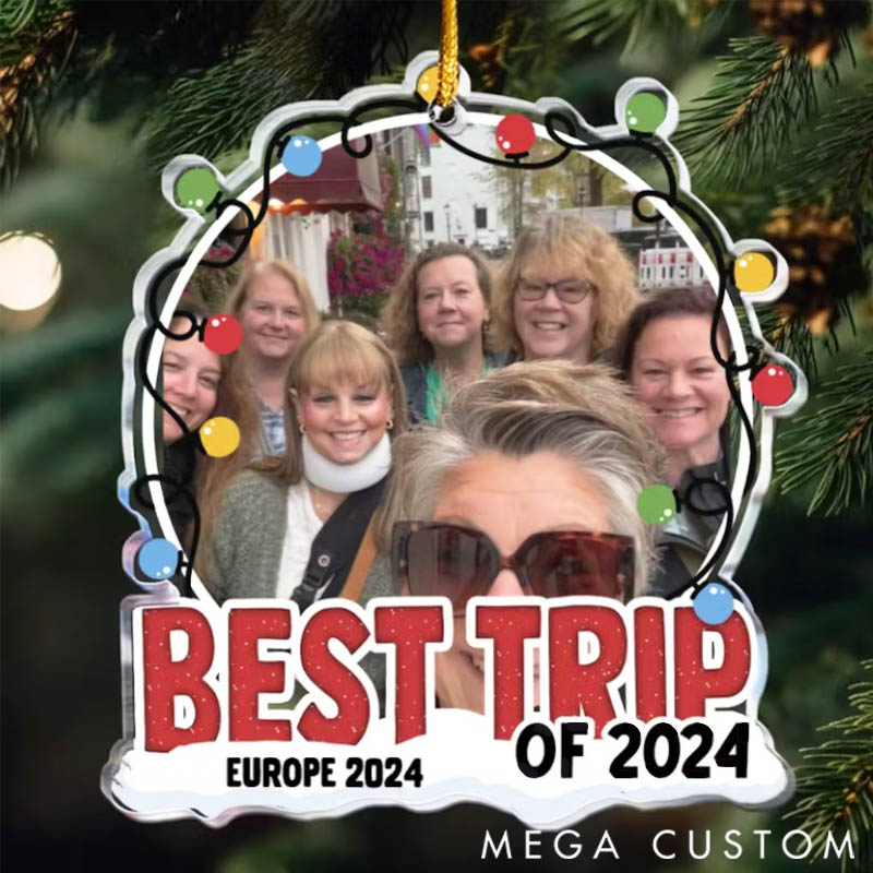 Personalized Acrylic Photo Ornament Best Trip Of 2025 for Travel Lovers
