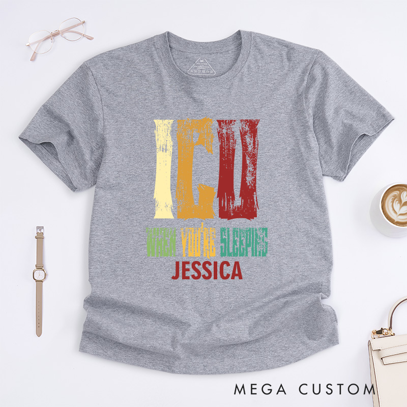 Personalized Nurse T-Shirts ICU When You're Sleeping Fashion Design T-Shirts
