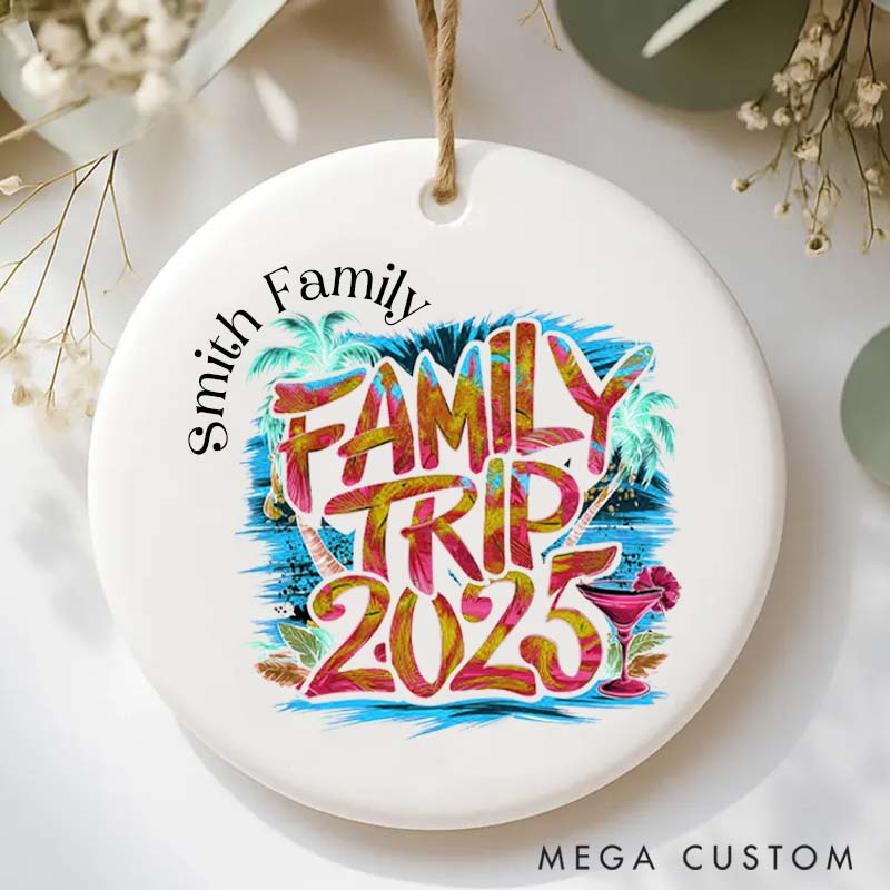 Personalized Ceramic Ornament Family Trip 2025 Traveling Gift for Travel Families