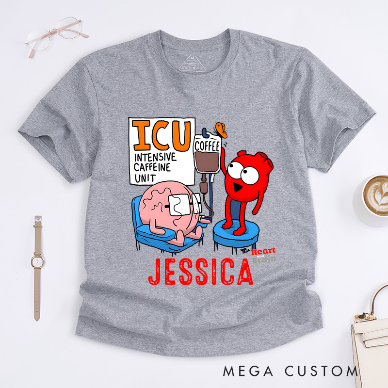 Personalized Nurse T-Shirts Intensive Caffeine Unit Fashion Design T-Shirts