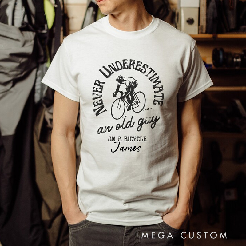 Personalized Cycling Dad Shirt Never Undrestimate and Old Guy Mens Cycling T-Shirt Cycling Tour