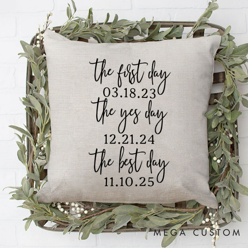 Personalized Couple The First Day The Yes Day The Best Day Pillow Newlyweds Wedding Engaged Pillow Bridal Shower Gift for Bride Groom
