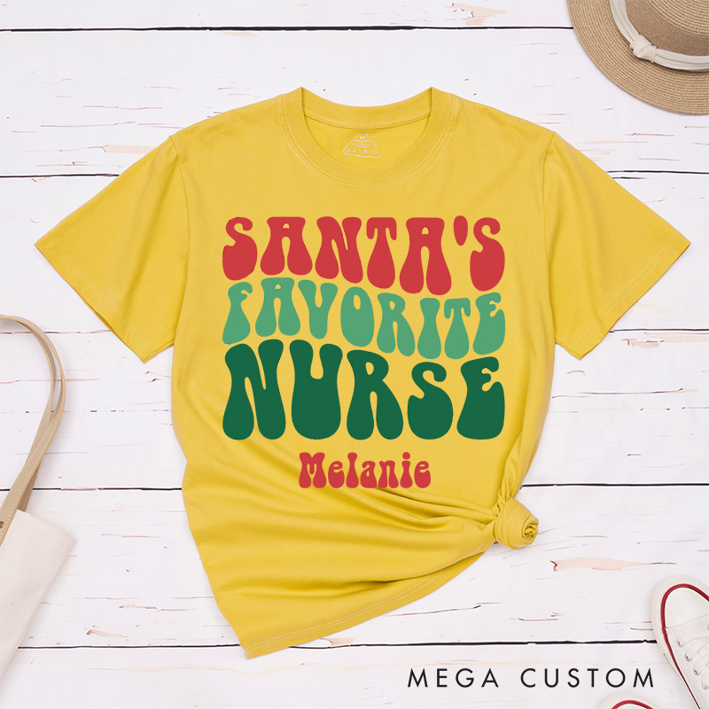 Personalized Nurse T-Shirts Santa's Favorite Nurse Christmas Fashion Design T-Shirts