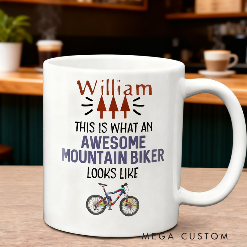 Personalized This Is What An Awesome Mountain Biker Looks Like Mug Cycling Gift