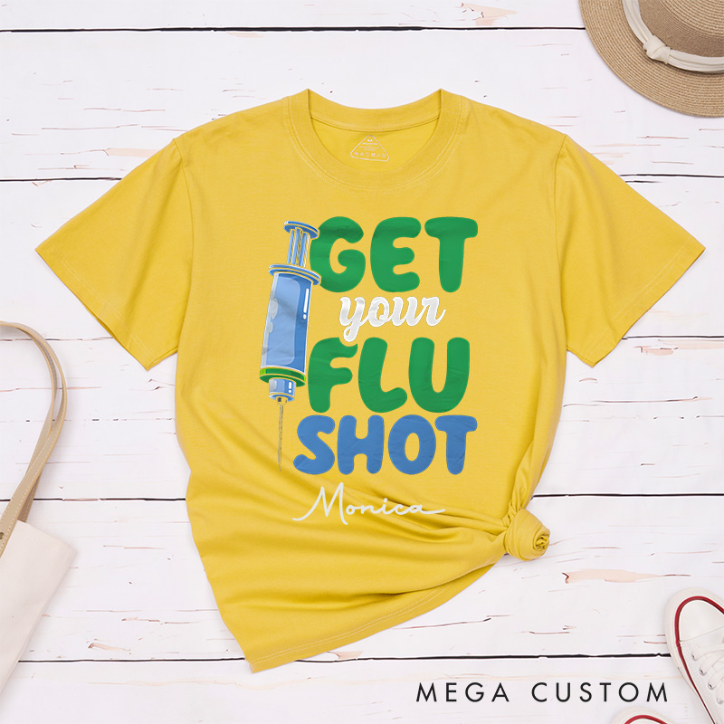 Personalized Nurse T-Shirts Get Your Flu Shot Fashion Design T-Shirts
