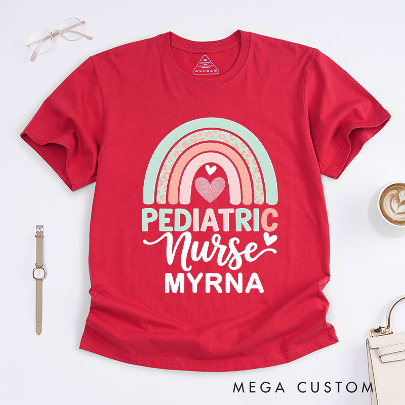 Personalized Nurse T-Shirts Pediatric Nurse Rainbow Fashion Design T-Shirts