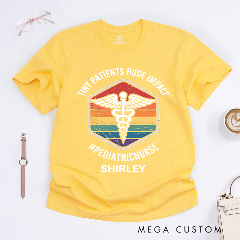 Personalized Nurse T-Shirts Tiny Patients Huge Impact Pediatric Nurse Fashion Design T-Shirts