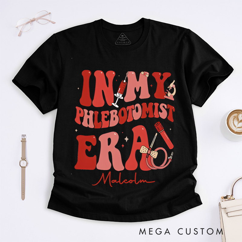 Personalized Nurse T-Shirts In My Phlebotomist Era Fashion Design T-Shirts