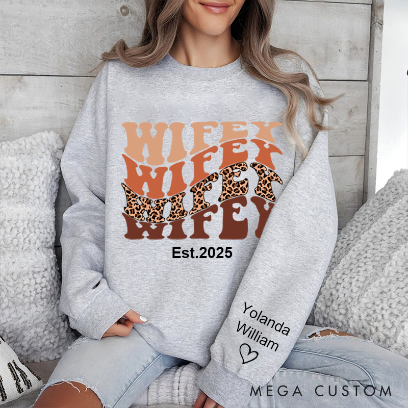 Personalized Wifey Sweatshirt Leopard Print Sweatshirt Valentine's Day Gift  for Wife Custom Anniversary Couple Sweatshirt Wifey Est Shirt