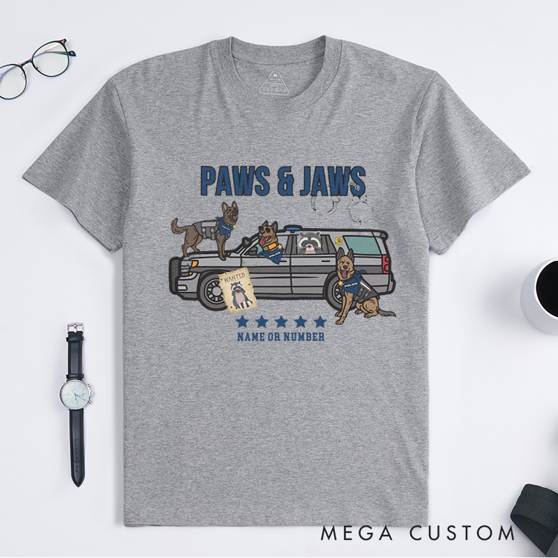 Personalized Humorous Police Paws and Jaws K9 Police Design Gift for Police Officer T-Shirt