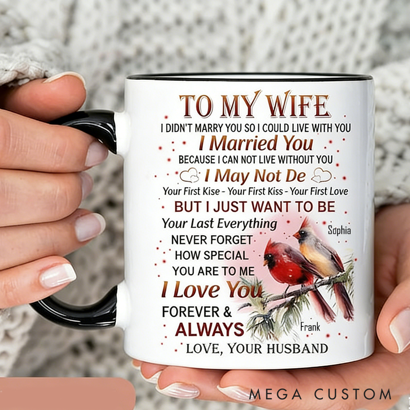 Personalized To My Wife Coffee Mugs Lucky Cardinal Gifts Married Mug Gift from husband Anniversary Gift Wife Lover Gift Valentine Gifts For Wife