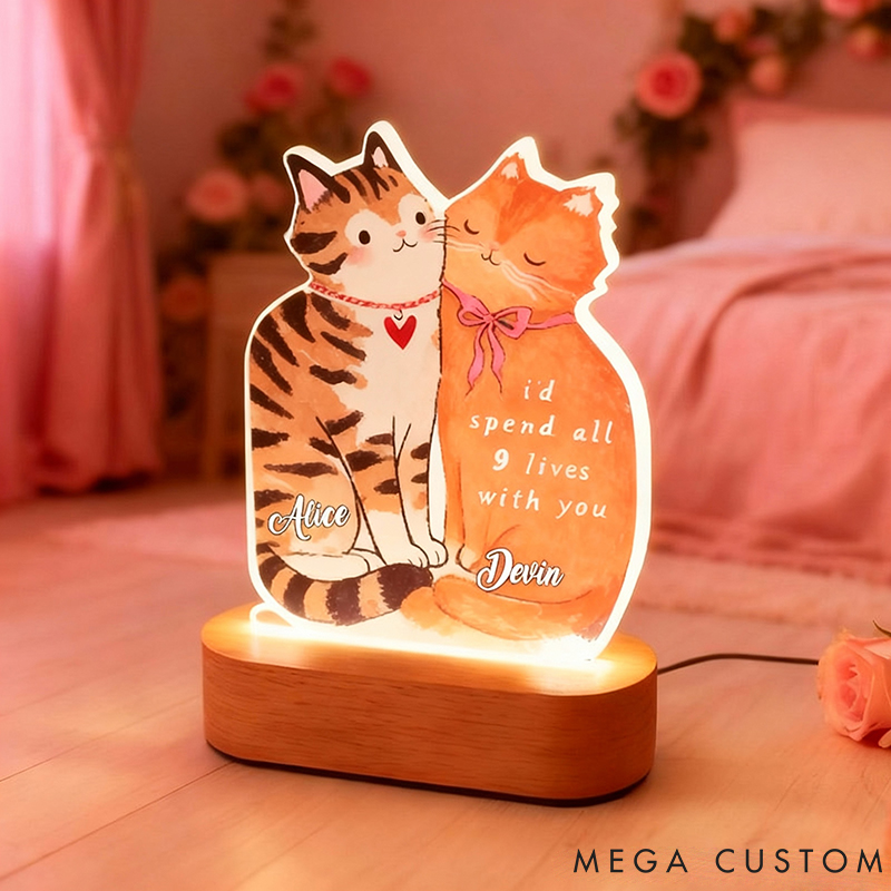 Personalized Cat Lover I'd Spend All 9 Lives with You Light