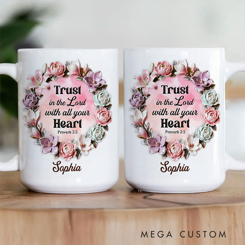 Personalized Trust in the Lord with all Your Heart Ceramic Mug with Custom Name Bible Verse Coffee Cup Valentine Gift for Women