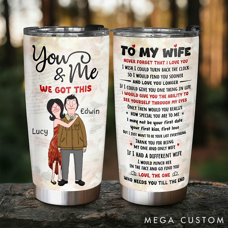 Personalized Couple Tumblers You & Me We Got This Custom Gifts for Couple Tumbler for Husband Wife Anniversary Valentine's Gift