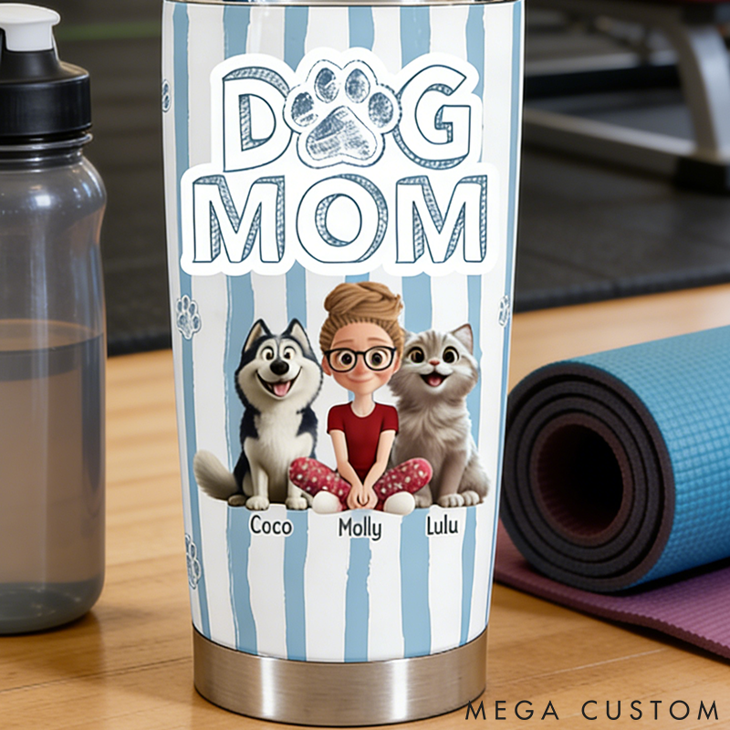 Personalized Pet Lover Dog Mom Cat Mom 20oz Tumbler