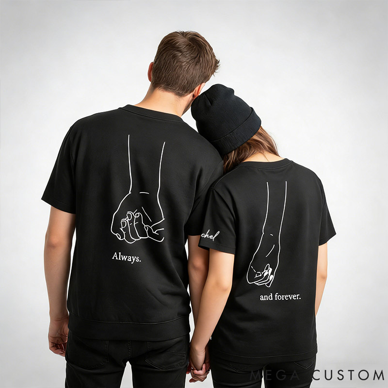 Personalized Couple Always and Forever Matching T-Shirts with Name Custom Couple Line Holding Hands Shirts Tee Anniversary Gift Valentine's Day Gift