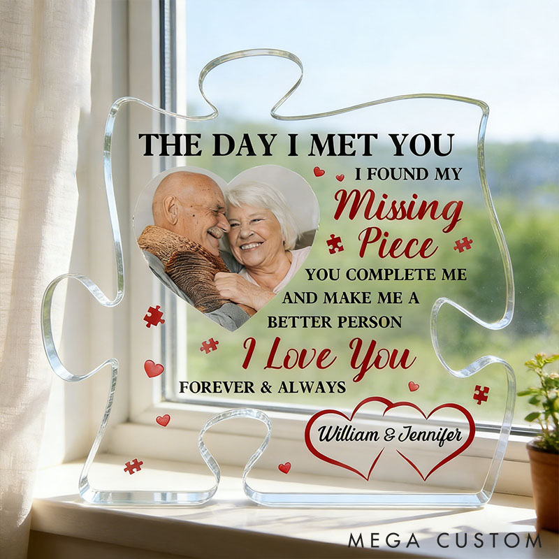 Personalized Photo The Day I Met You Puzzle Acrylic Plaque Custom My Missing Piece Puzzle Shaped Acrylic Plaque Gift for Couples