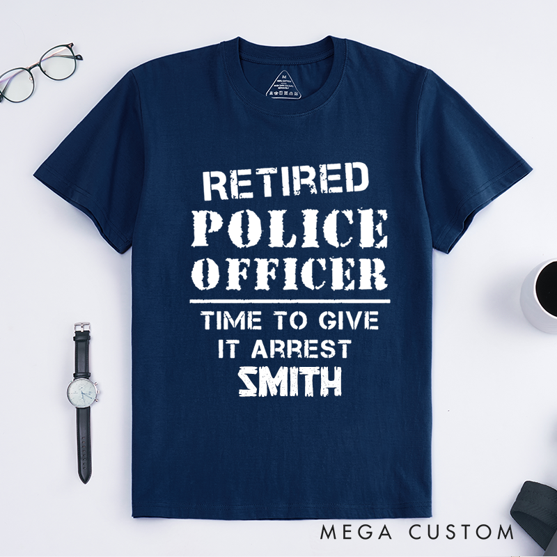 Personalized Retired Police Officer T-Shirt with Bold Stencil Typography Design Gift for Police Officer T-Shirt