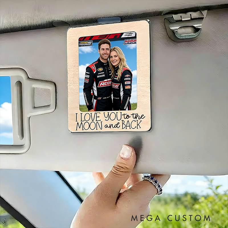 Personalized Family Gifts Custom Photo Car Visor Clip Frame I Love You to The Moon and Back Gift