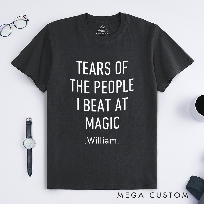 Personalized Magic Champion Quote Classic T-Shirts Funny Victory Saying Gift for Magic Lovers Custom T-Shirt Unique Present for Friends and Family