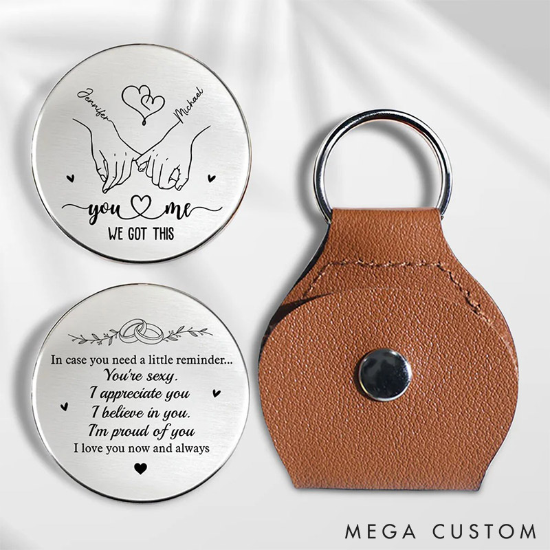 Personalized Couple Pocket Hug with Leather Keychain You&Me We Got This Keychain Valentine's Gift for Husband Anniversary Gift for Boyfriend