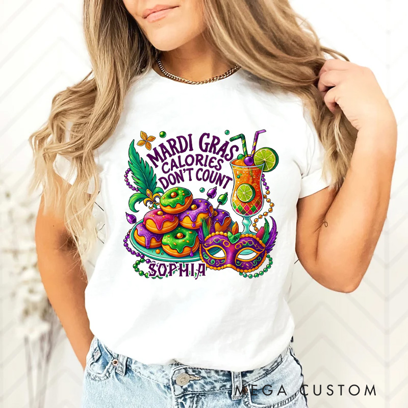 Personalized Mardi Gras Calories Don't Count Classic T-shirts Donut Shirt with Name Mardi Mask Bead Shirt Gift for Women Her