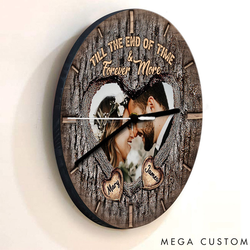 Personalized Couple Photo Till The End Of Time and Forever More Wall Clock Custom Imitation Wood 3D Effect Pattern Wall Clock Valentine's Day Gift
