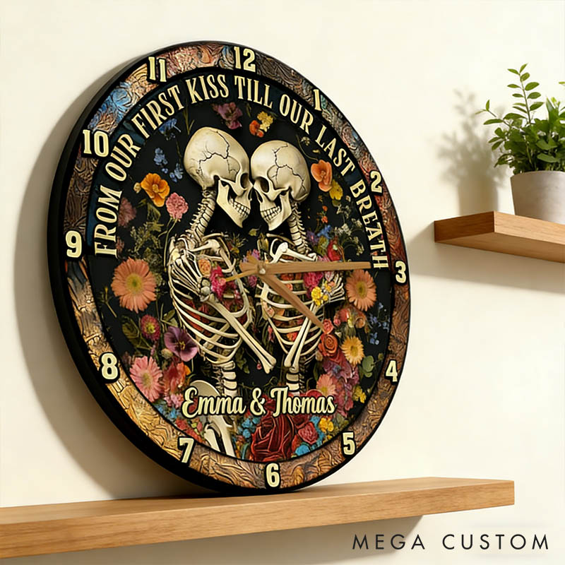 Personalized Skeleton Couple From Our First Kiss Till Our Last Breath Wall Clock Custom Gothic Retro Graphic 3D Printed Wall Clock Valentines Day Gift