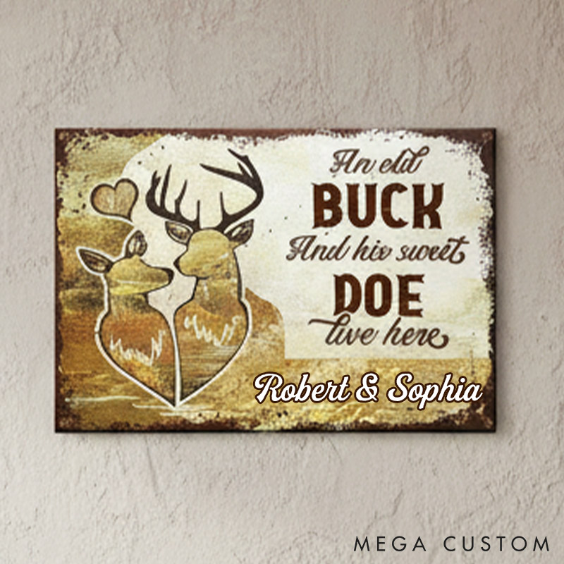 Personalized Rustic Deer Couple Wall Metal Sign An Old Buck & His Sweet Doe Couple Deer Home Decor SignAnniversray Valentine's