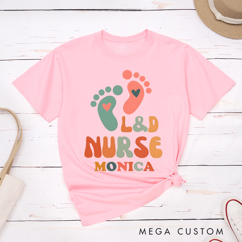 Personalized Nurse T-Shirts L&D Nurse Caring for Tiny Feet Fashion Design T-Shirts