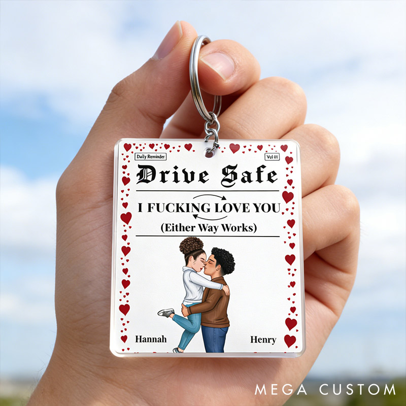 Personalized Couple Keychain Drive Safe I Love You Either Way Works Couple Valentine's Gift for Husband Wife Anniversary Gift Keychain